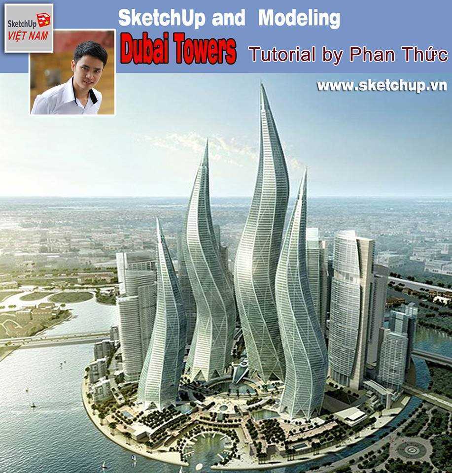 Thumbnail Sketchup and Modeling - Dubai Towers 